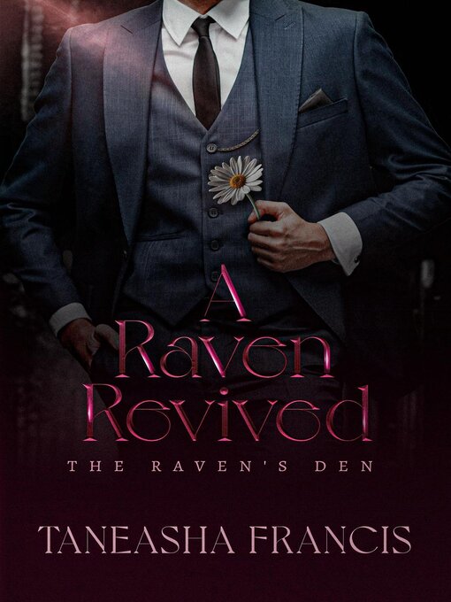 Title details for A Raven Revived by Taneasha Francis - Available